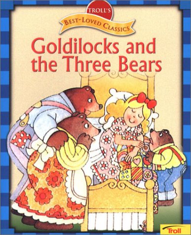 Goldilocks & The Three Bears