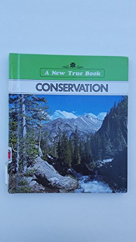 Conservation (New True Book)