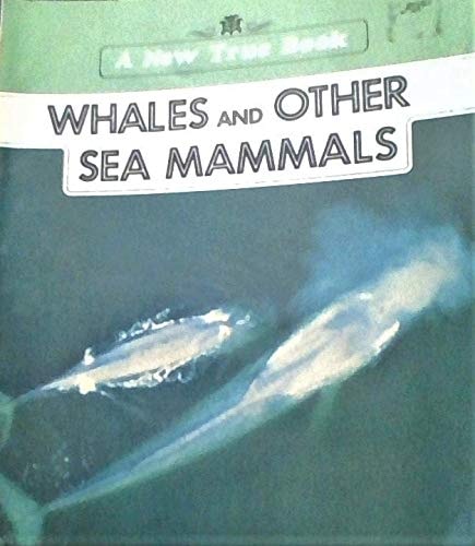 Whales and Other Sea Mammals