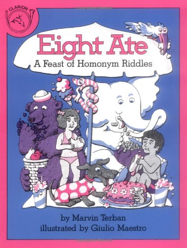 Eight Ate a Feast of Homonym Riddles