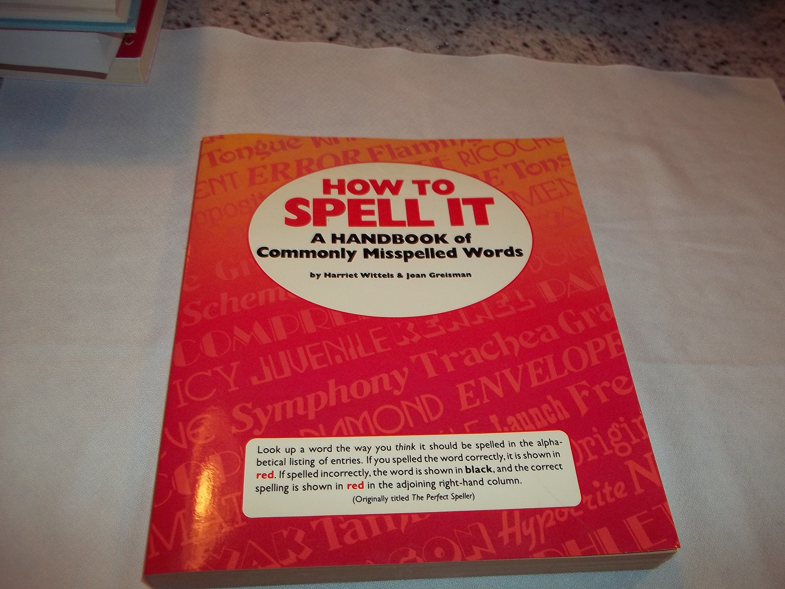 How To Spell It (Clear and Simple)