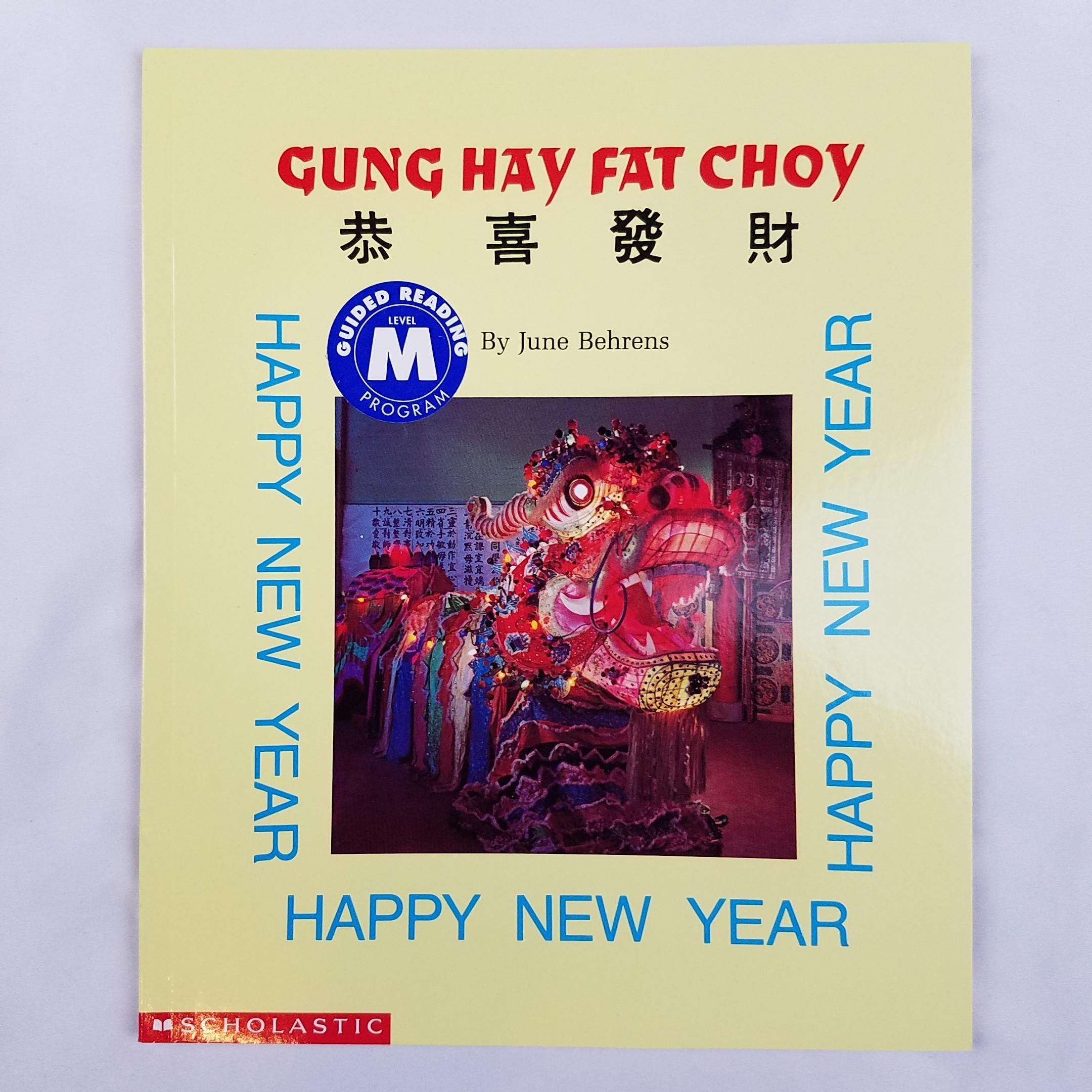 Gung Hay Fat Choy Happy New Year Festivals and Holidays