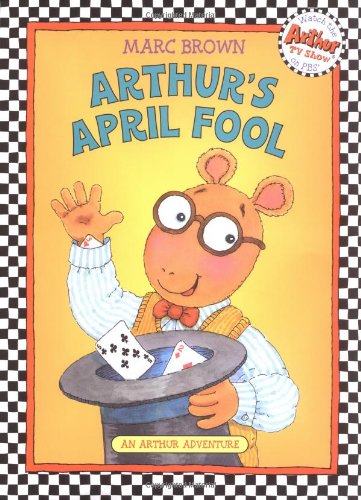 Arthur's April Fool (Arthur Adventures)