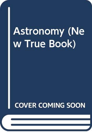 Astronomy (New True Book)