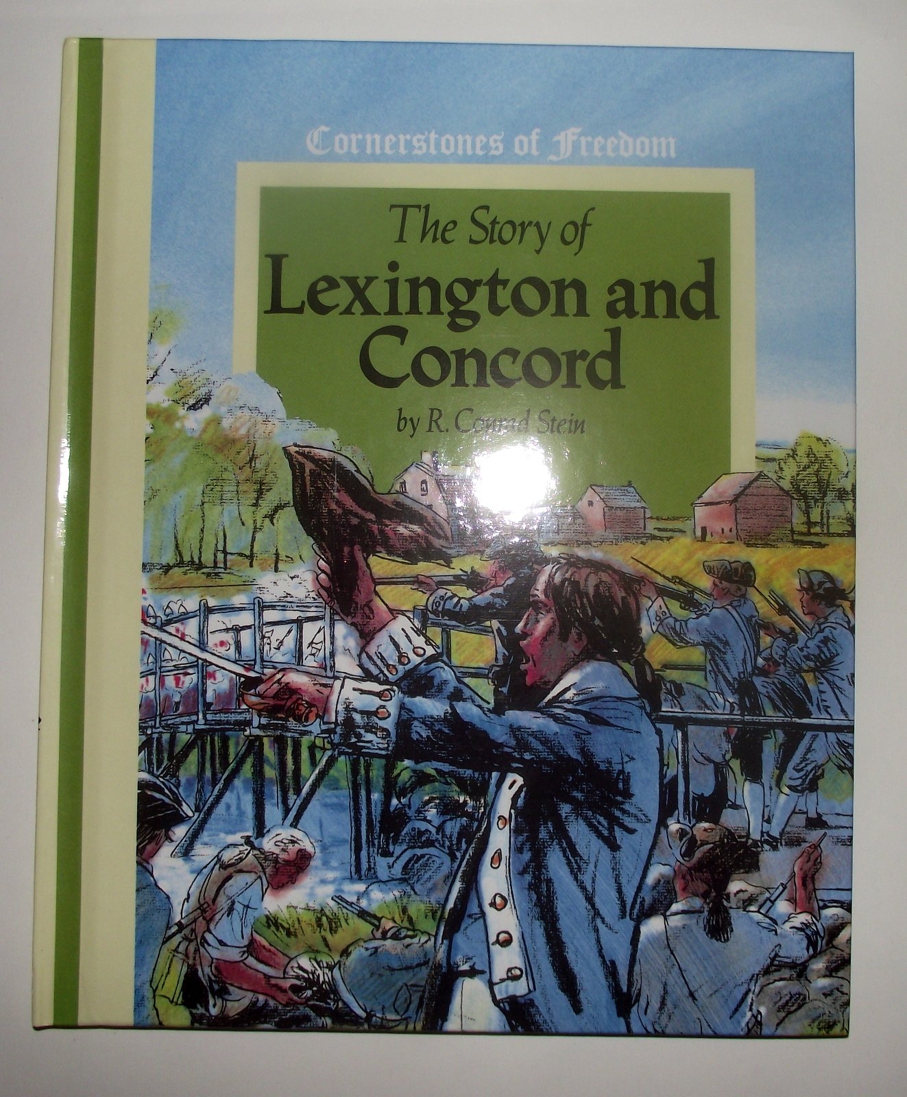 The story of Lexington and Concord (Cornerstones of freedom)