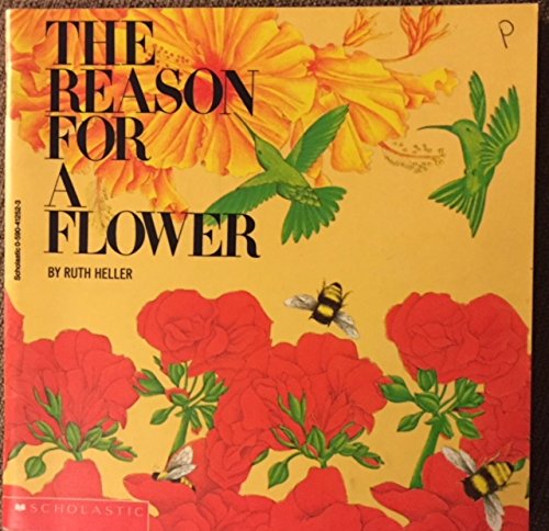 The Reason for a Flower