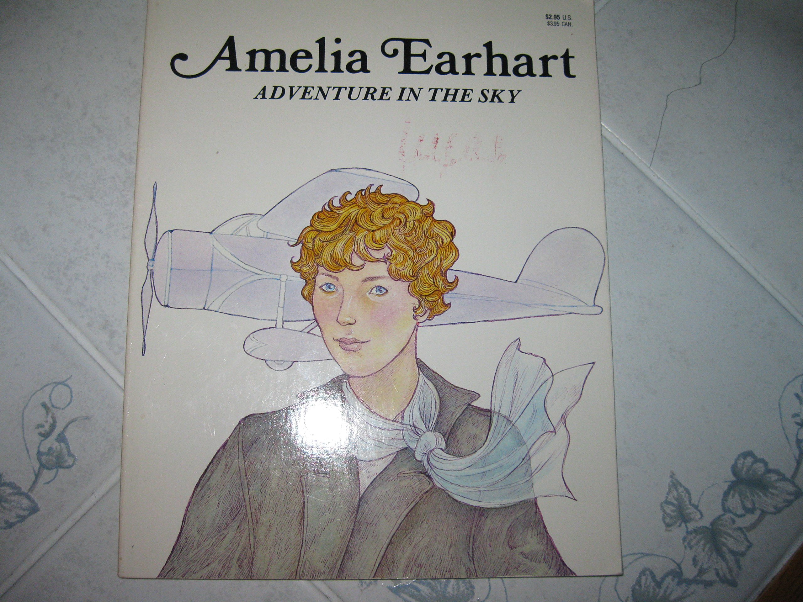 Amelia Earhart: Adventure in the Sky
