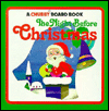 The Night Before Christmas (Chubby Board Books)