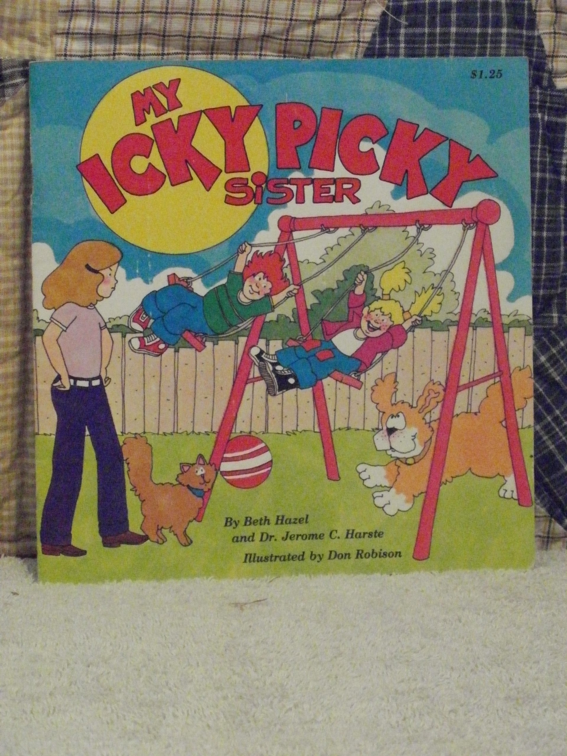 My Icky Picky Sister