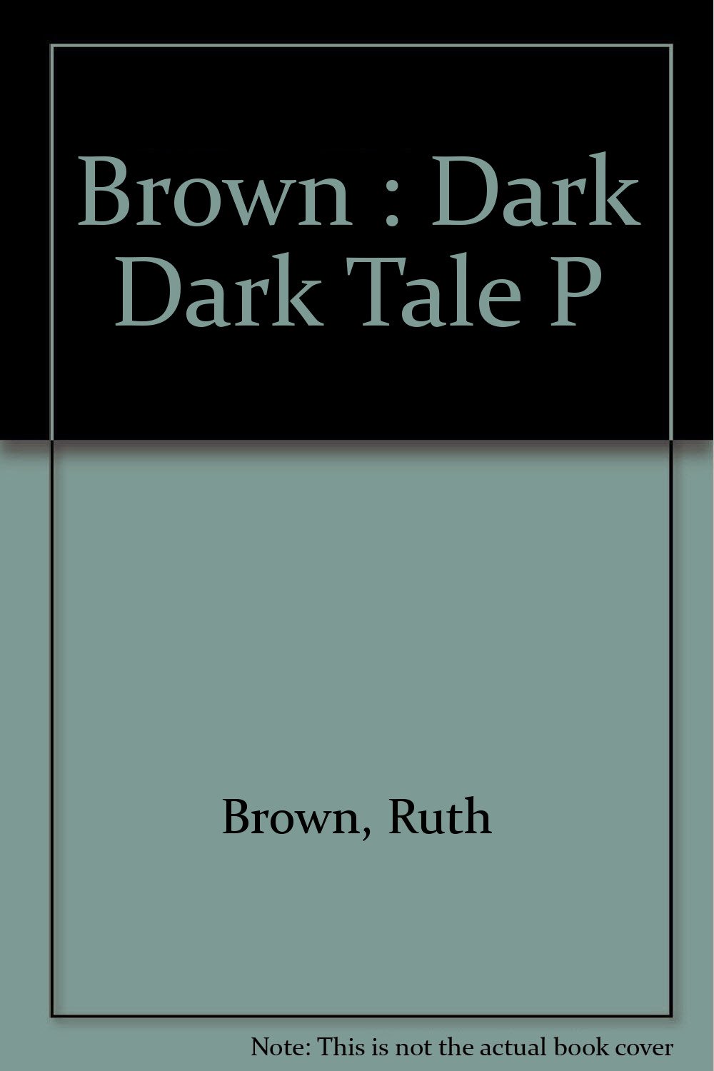 A Dark, Dark Tale