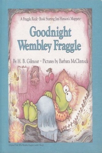 Why Wembley Fraggle Couldn't Sleep