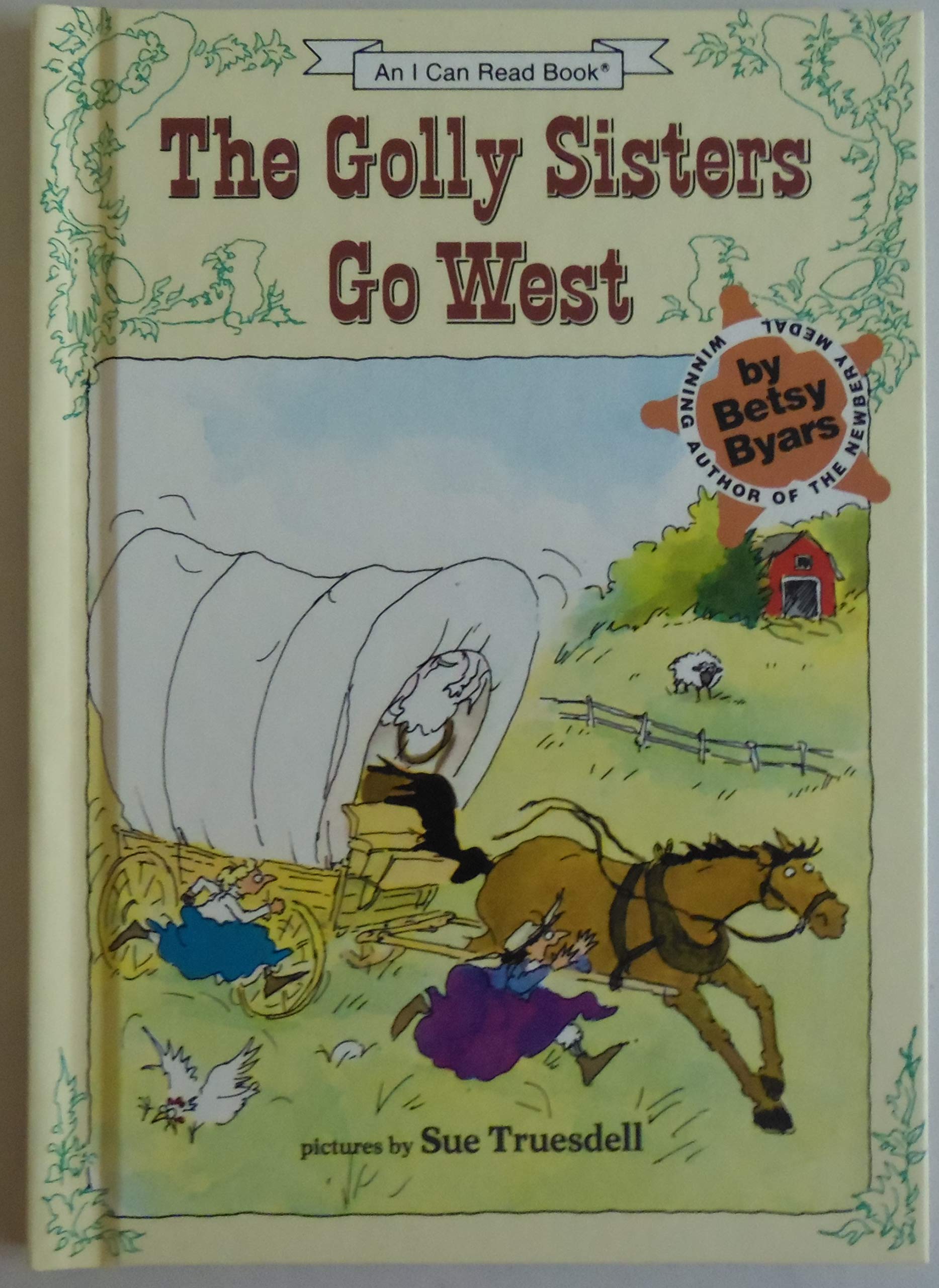 The Golly Sisters go West (An I can read book)