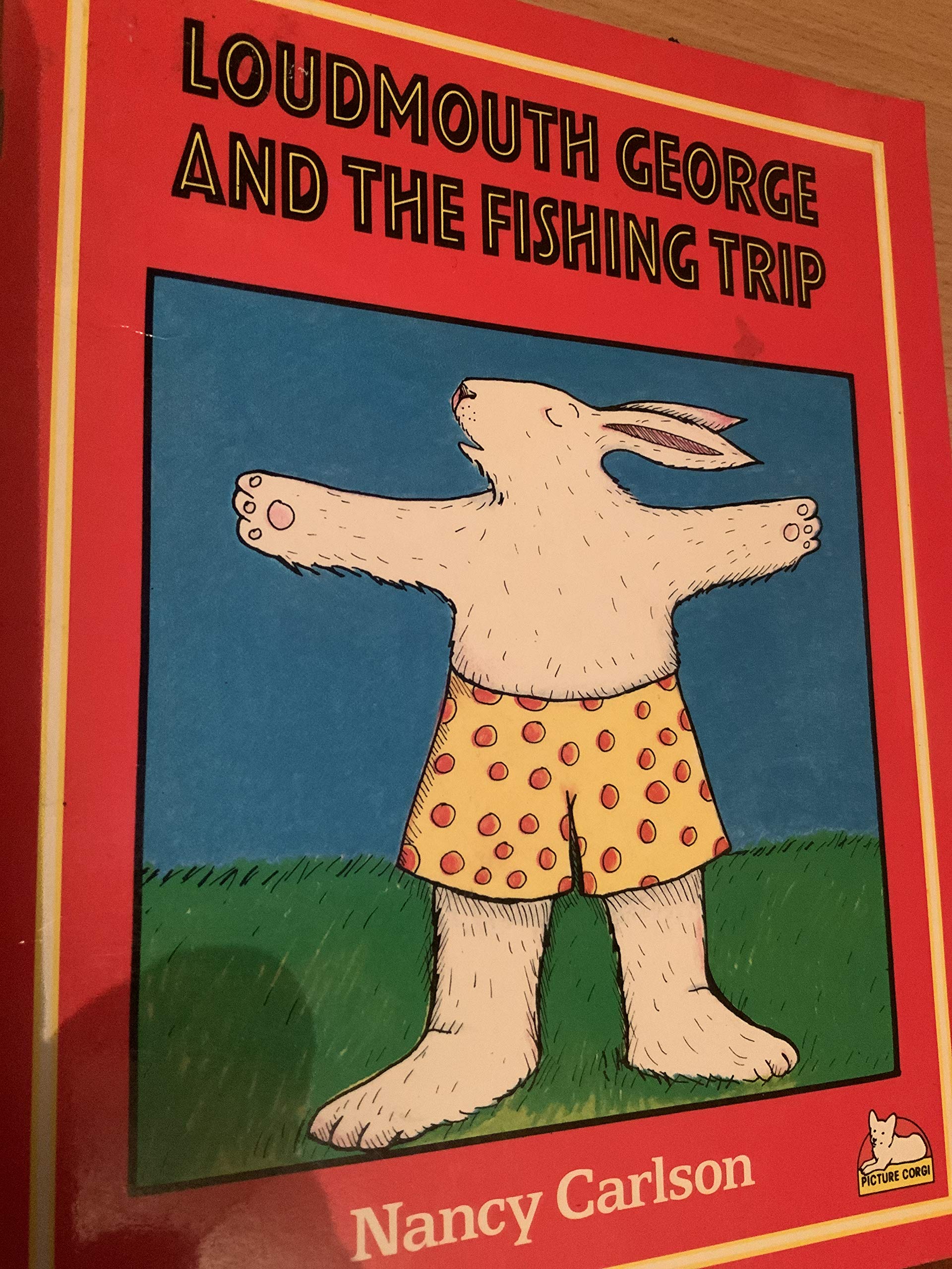 Loudmouth George and the Fishing Trip (Picture Puffins)