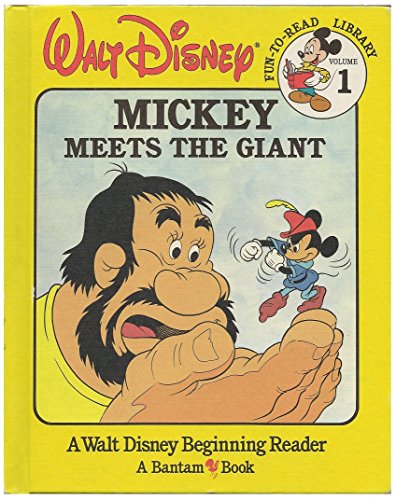 Mickey Meets the Giant (Walt Disney Fun-to-Read Library, Volume 1)
