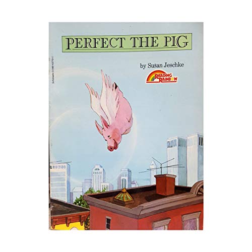 Perfect the Pig