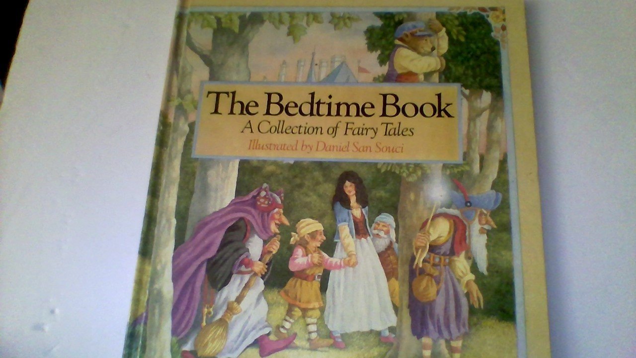 The Bedtime Book: A Collection of Fairy Tales