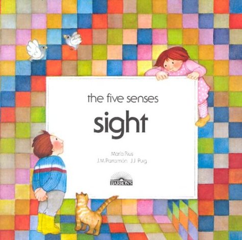 Sight (Five Senses Series)