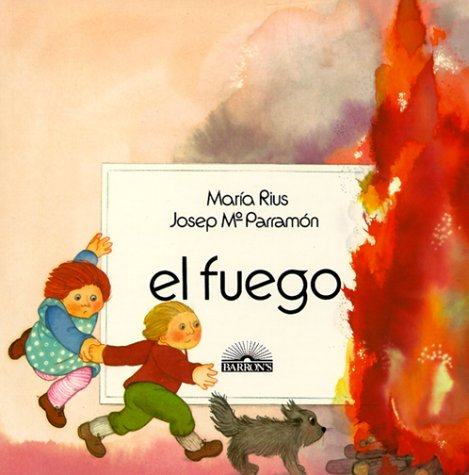 El Fuego (Spanish Edition)