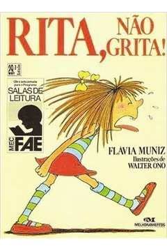 Rita; Não Grita! - Col. Algodão Doce (Em Portuguese do Brasil)