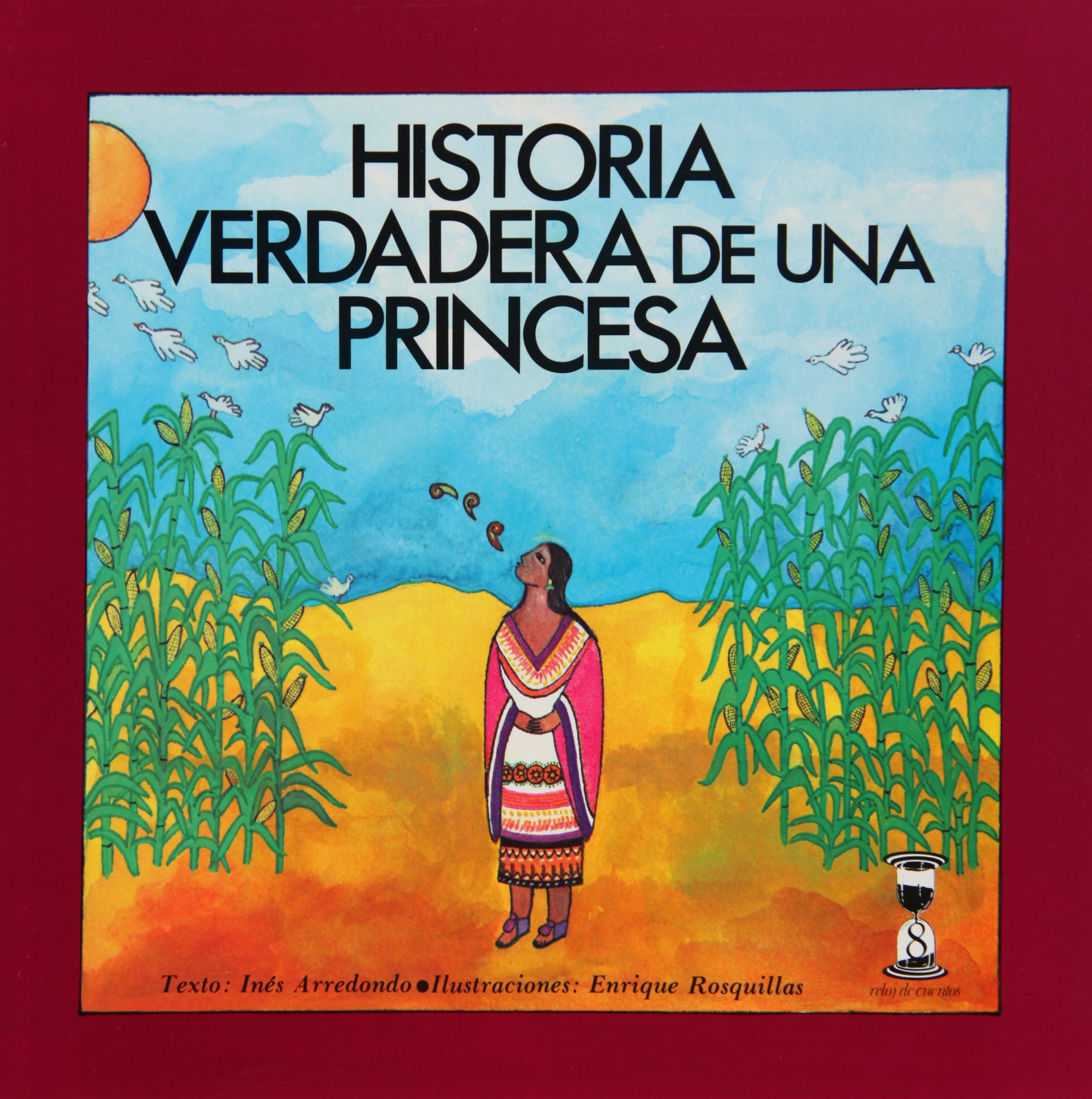 Historia verdadera de una princesa (Spanish Edition)