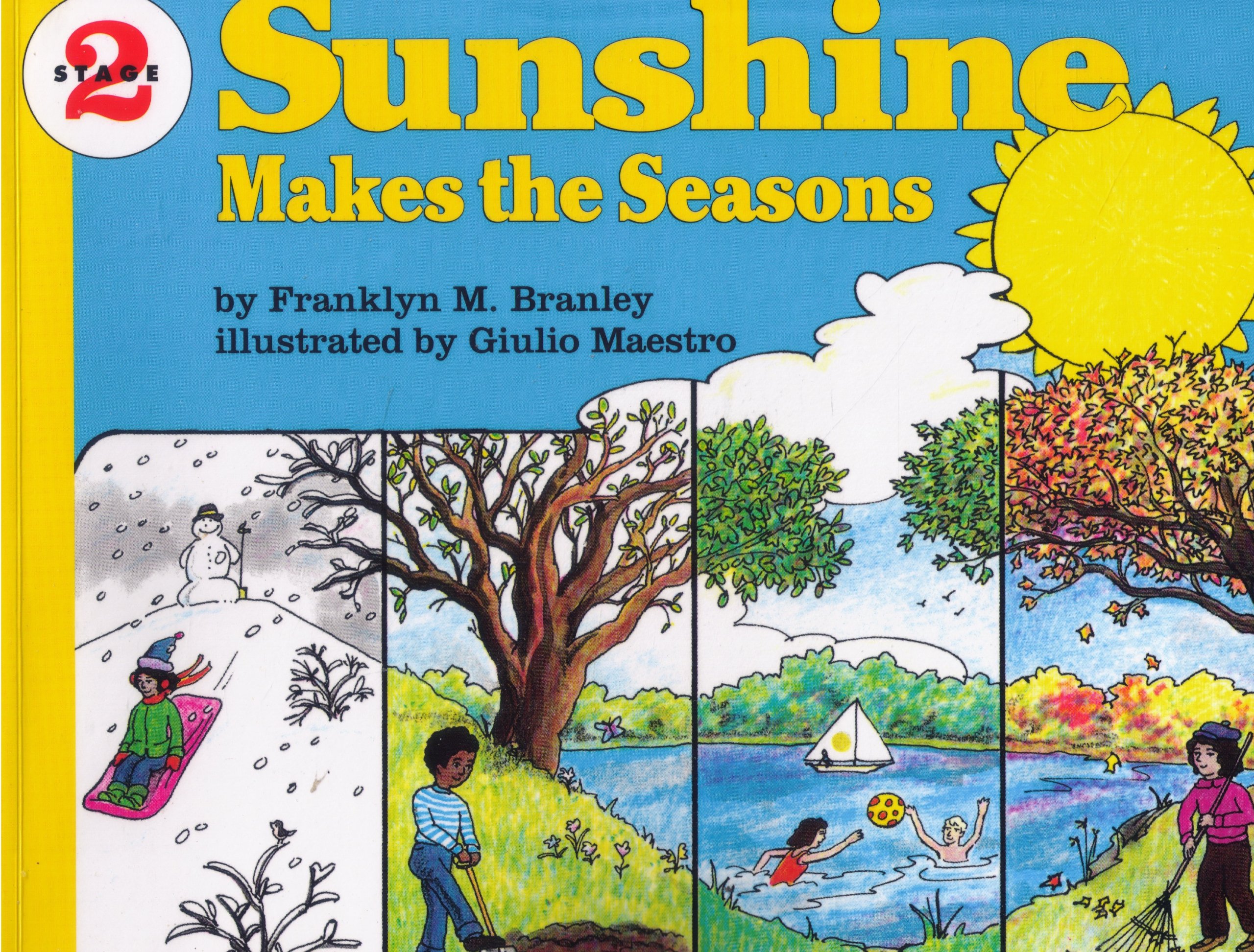 Sunshine Makes the Seasons (Let's-Read-and-Find-Out Science)