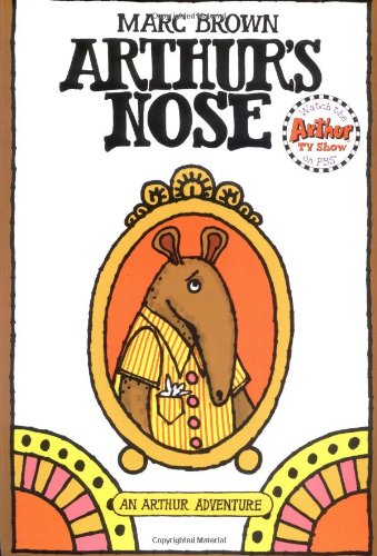 Arthur's Nose (An Arthur Adventure)