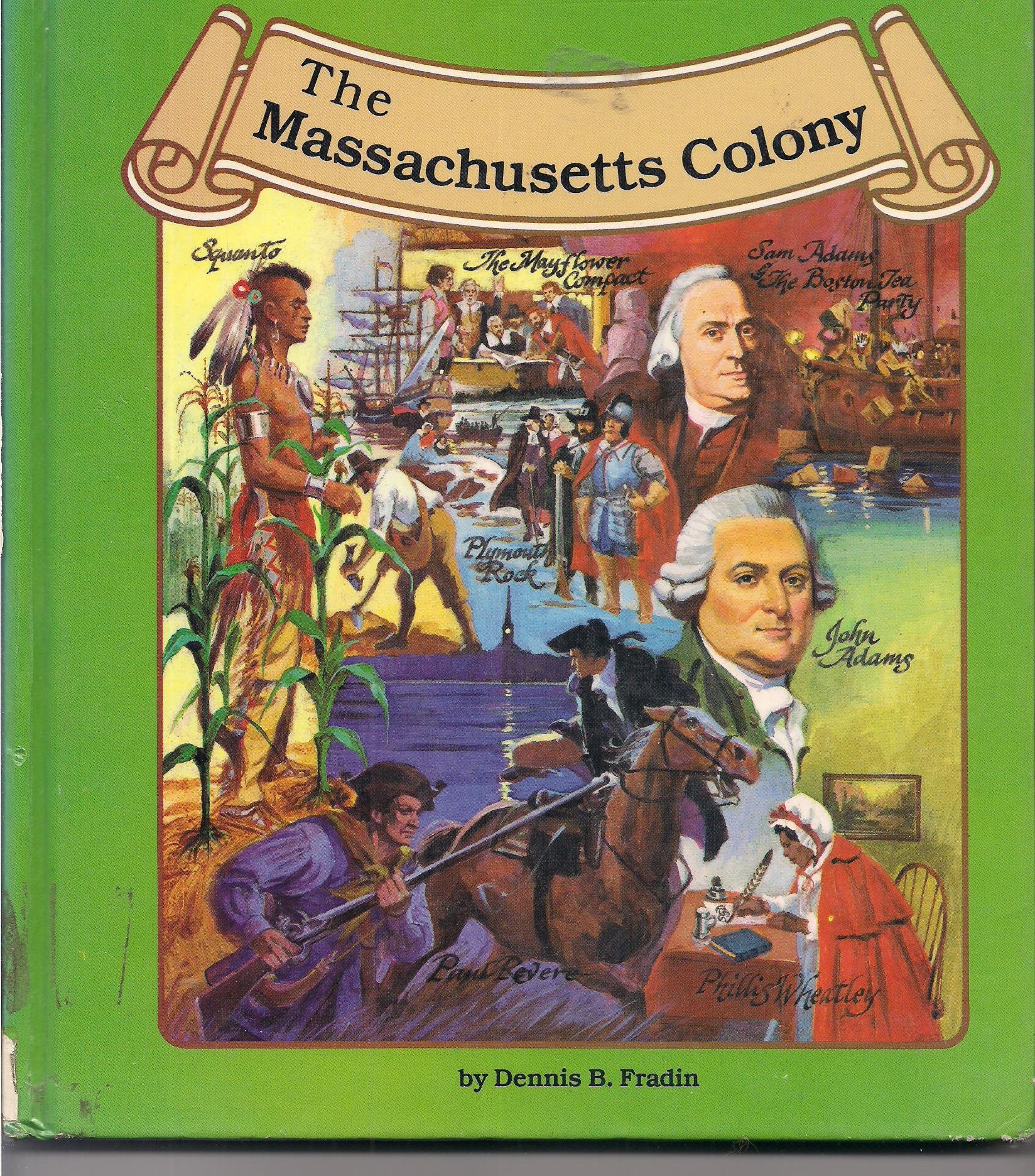 The Massachusetts Colony (Thirteen Colonies)