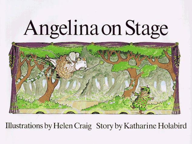 Angelina on Stage (Angelina Ballerina)
