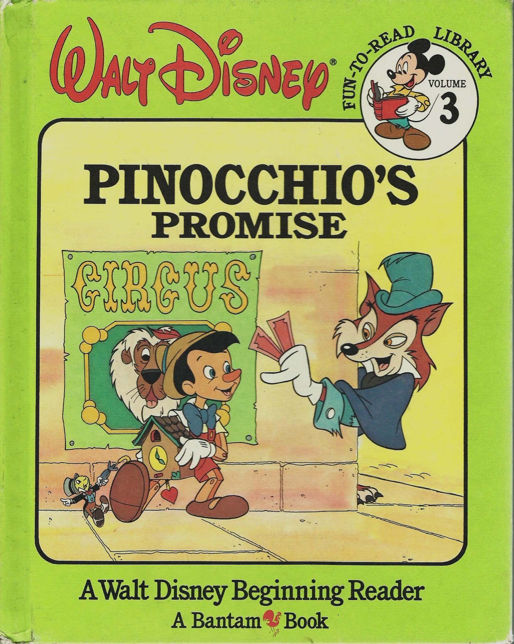 Pinocchio's Promise (Walt Disney Fun-To-Read Library, Volume. 3)