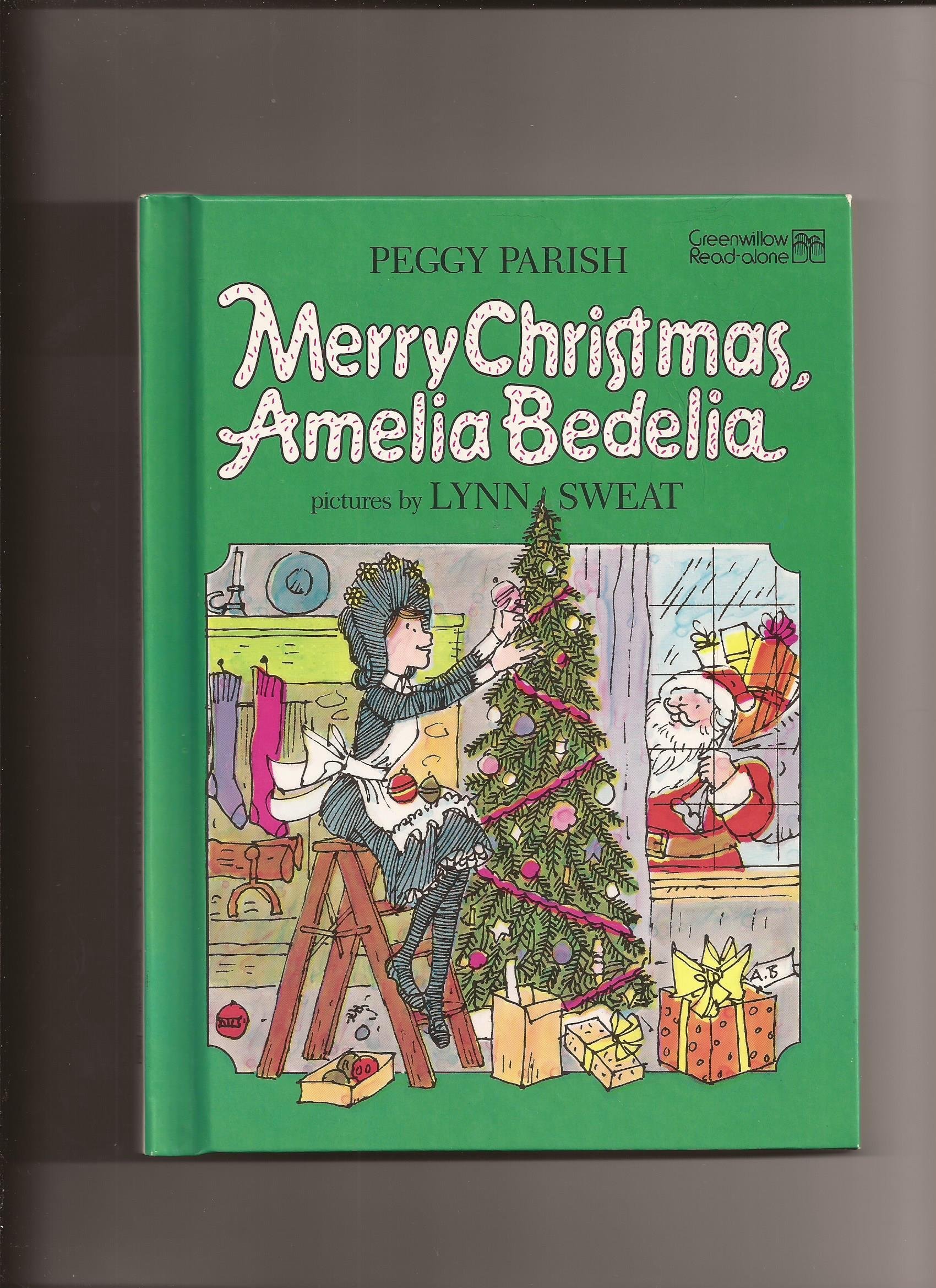 Merry Christmas, Amelia Bedelia (Greenwillow Read-alone Books)