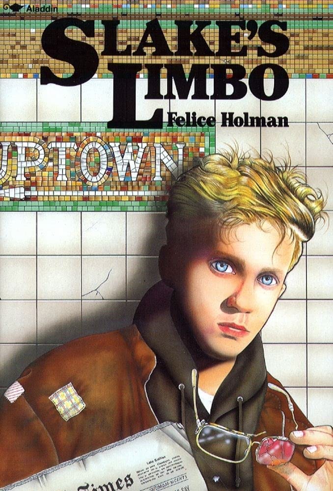 Slake Limbo Uptown by Felice Holman
