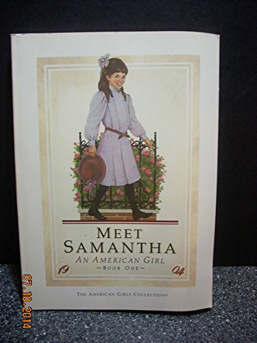 Meet Samantha an American Girl Book One