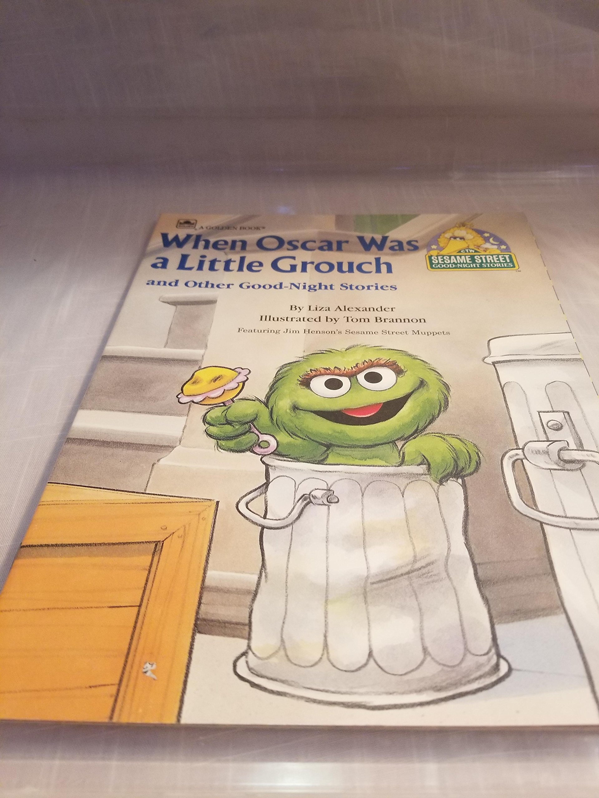 When Oscar was a lttle grouch and other good-night stories (CTW Sesame Street good-night stories)