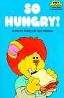 So Hungry! (Step into Reading)