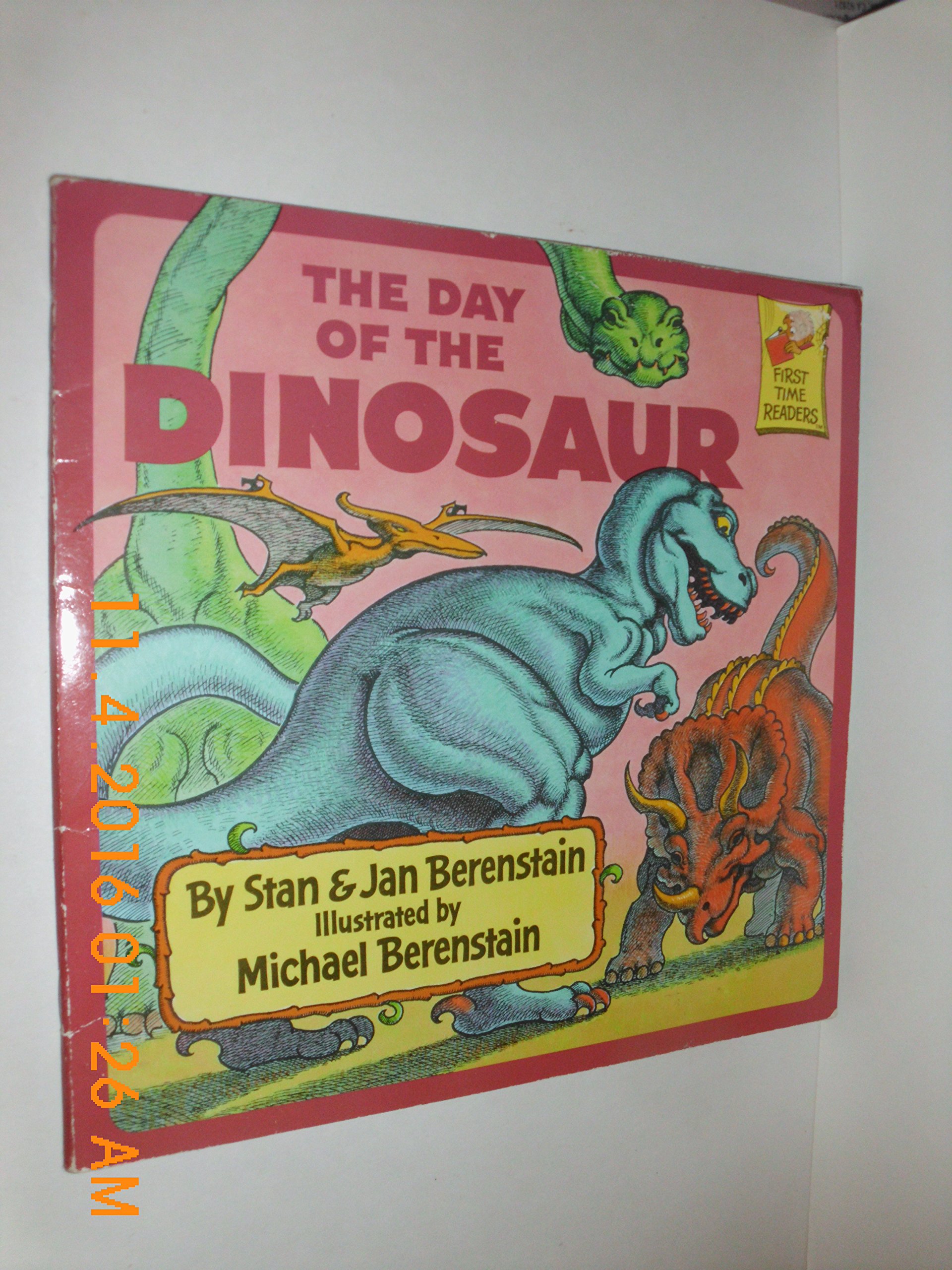 The Day of the Dinosaur (First Time Books)