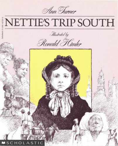 Nettie's Trip South