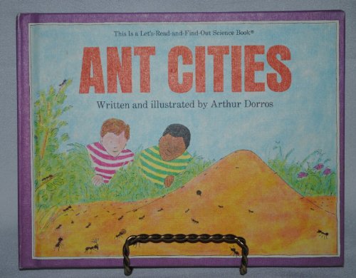 Ant Cities (Let's Read and Find Out Science Book)