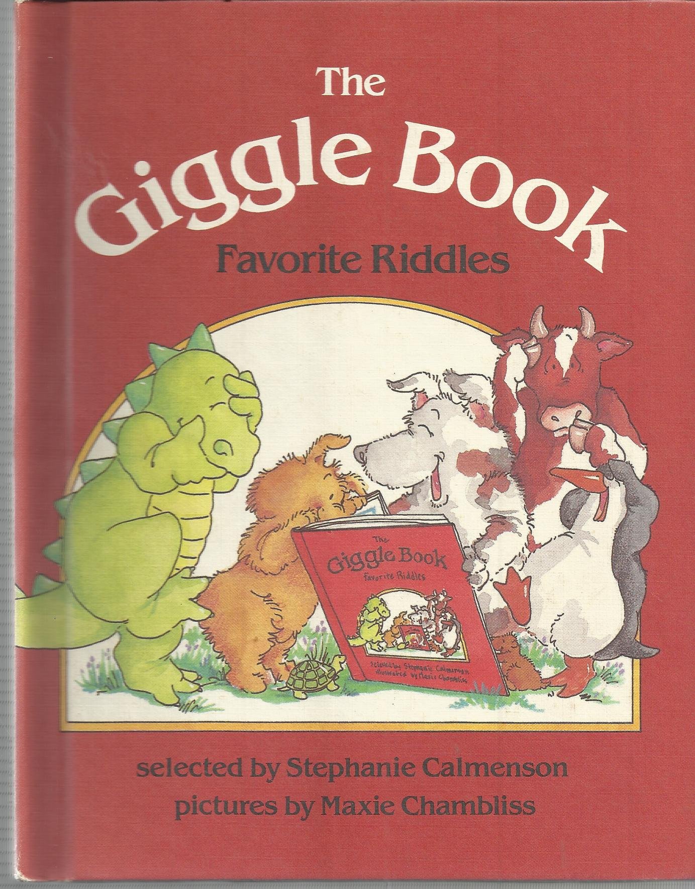 The Giggle book: Favorite riddles (A Parents magazine read aloud original)