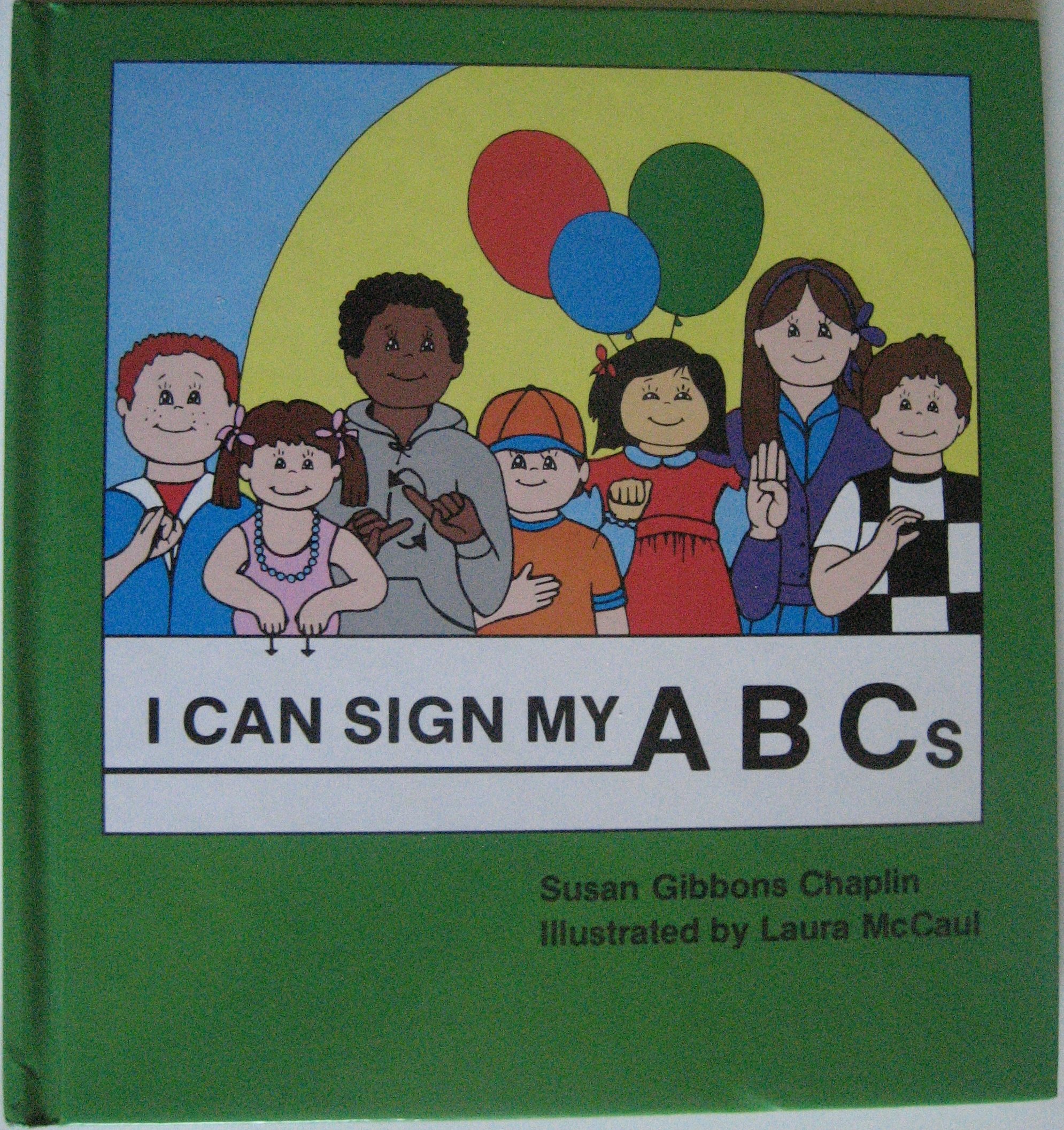 I Can Sign My ABCs