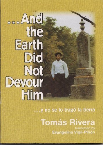 And The Earth Did Not Devour Him