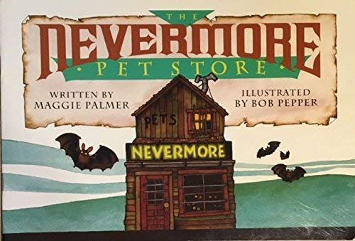The Nevermore Pet Store (Pal Books Phonics and Language, Book 9)