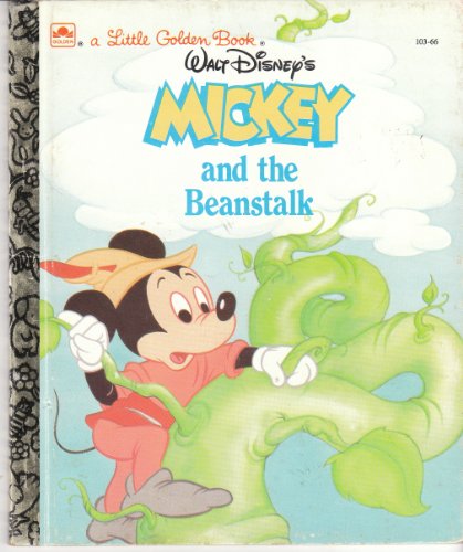 Walt Disney's Mickey and the Beanstalk (A Little Golden Book)