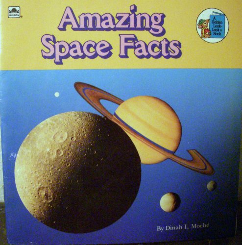 Amazing Space Facts (Look-Looks)