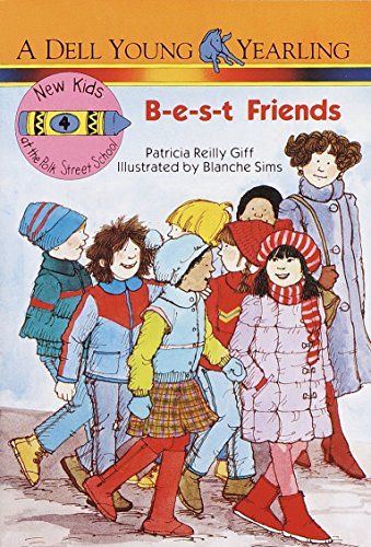 B-E-S-T Friends (The New Kids of Polk Street School)