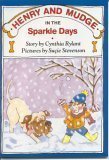 Henry and Mudge in the Sparkle Days, the Fifth Book of Their Adventures