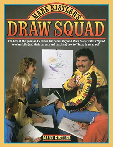 Mark Kistler's Draw Squad