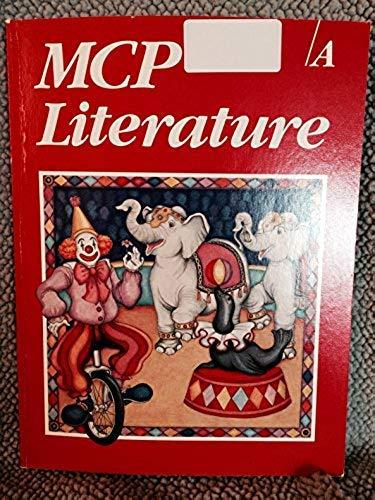 MCP Literature Anthology (Bk. A)