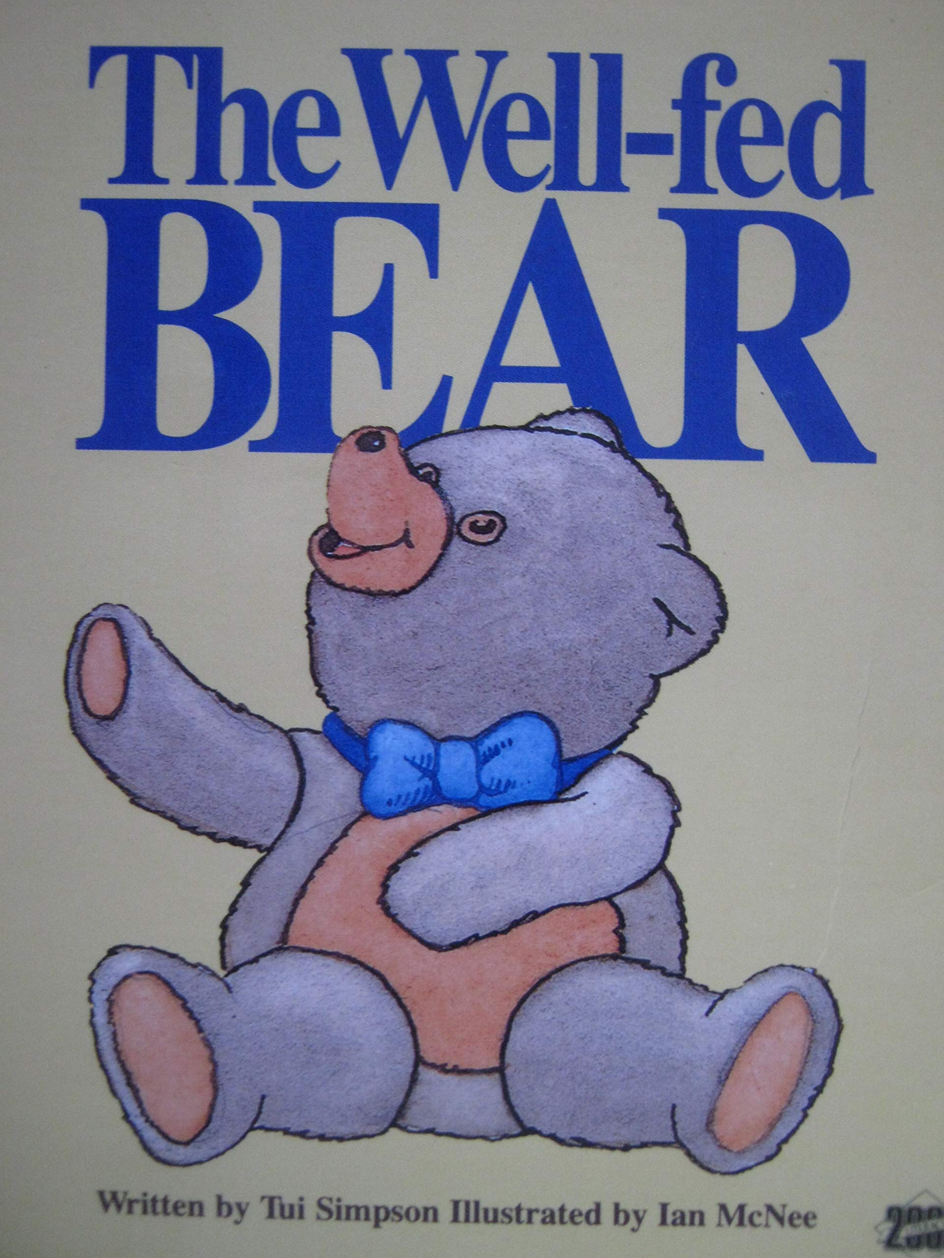 The Well-Fed Bear (Literacy 2000 Stage 2)