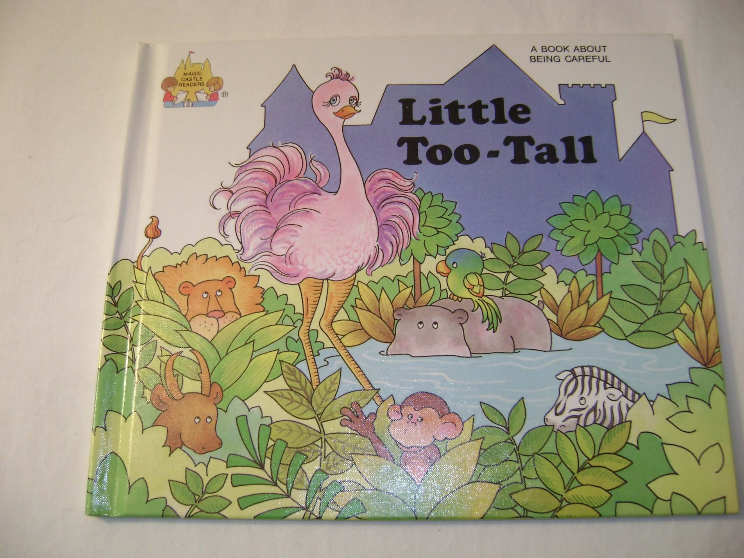 Little Too-Tall (Magic Castle Readers Health and Safety)