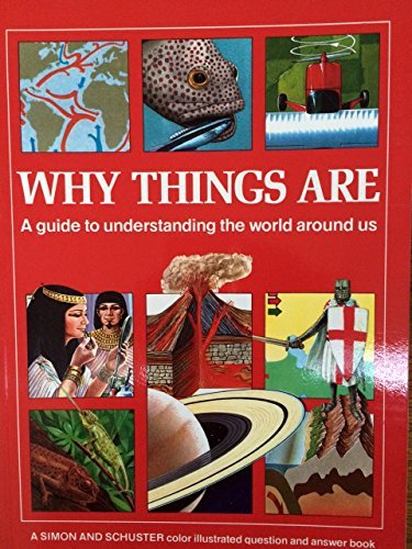 Why Things Are